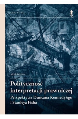 Polityczność interpretacji prawniczej