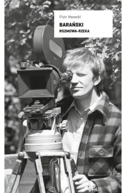 Barański. Rozmowa-rzeka