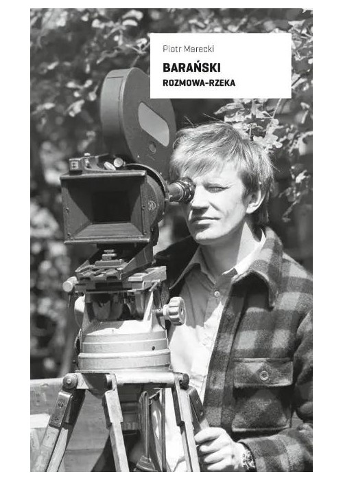 Barański. Rozmowa-rzeka