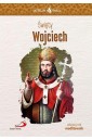 Skuteczni Święci. Święty Wojciech