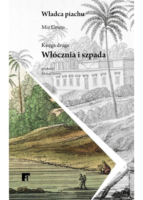 Władca piachu T.2 Włócznia i szpada