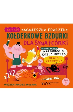 Kołderkowe bzdurki dla syna i córki. Audiobook