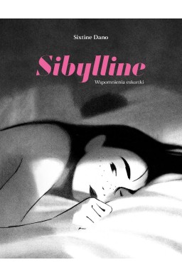 Sibylline. Wspomnienia eskortki