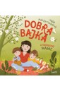 Dobra bajka o najlepszej mamie