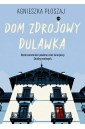 Dom zdrojowy Dulawka