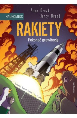 Rakiety. Pokonać grawitację