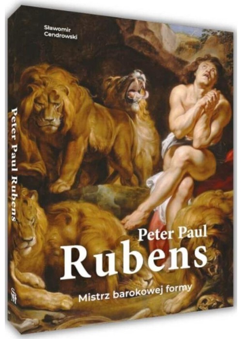 Peter Paul Rubens. Mistrz barokowej formy