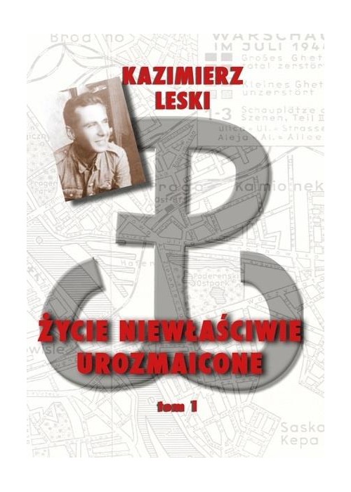 Życie niewłaściwie urozmaicone T.1 TW