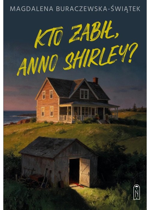 Kto zabił, Anno Shirley?