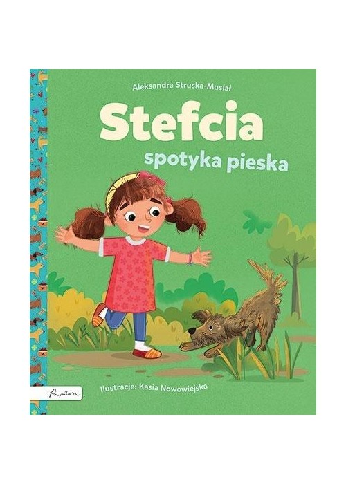 Stefcia spotyka pieska