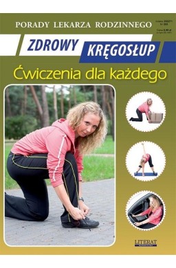 Porady Lekarza Rodzinnego 205. Zdrowy kręgosłup...