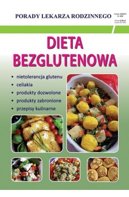Porady Lekarza Rodzinnego 203. Dieta bezglutenowa