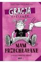 Gracja Koziołek. Mam przechlapane