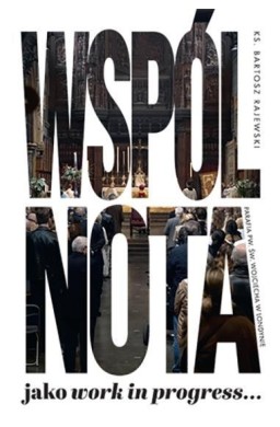 Wspólnota jako work in progress