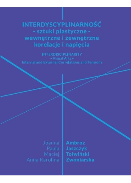 Interdyscyplinarność - sztuki plastyczne...