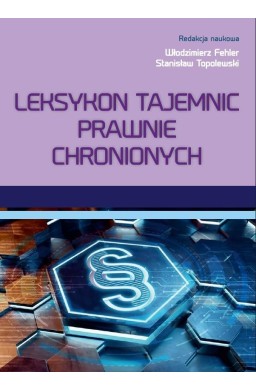 Leksykon tajemnic prawnie chronionych