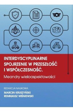 Interdyscyplinarne spojrzenie w przeszłość...