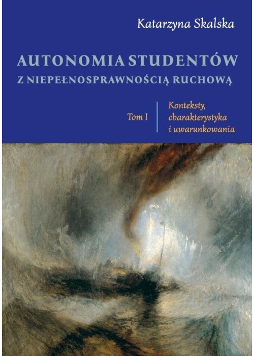 Autonomia studentów z niepełnosprawnością... T.1