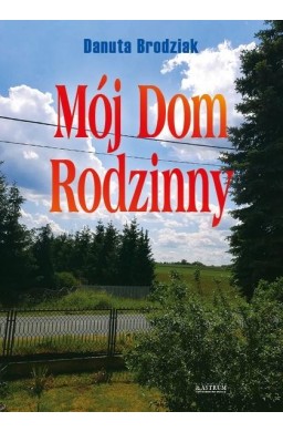 Mój Dom Rodzinny