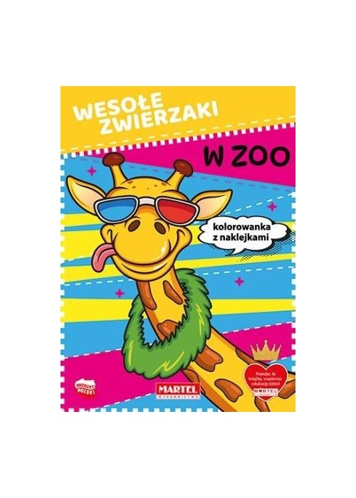 Wesołe zwierzaki. W zoo + naklejki