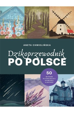 Dzikoprzewodnik po Polsce
