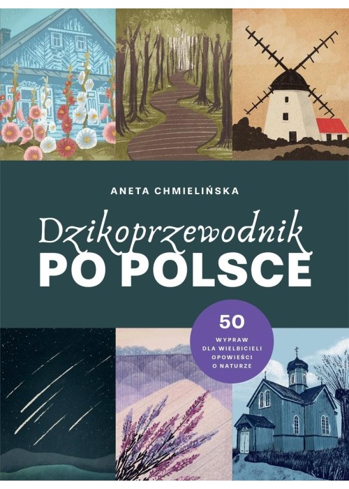 Dzikoprzewodnik po Polsce