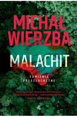 Sumienia półszlachetne T.2 Malachit