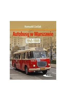 Autobusy w Warszawie 1945-1989