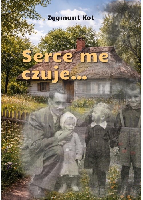 Serce me czuje...