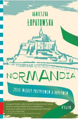 Normandia. Życie między przypływem a odpływem