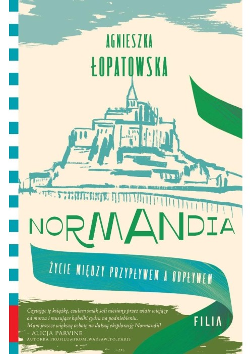 Normandia. Życie między przypływem a odpływem