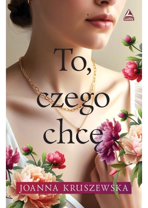 To czego chcę