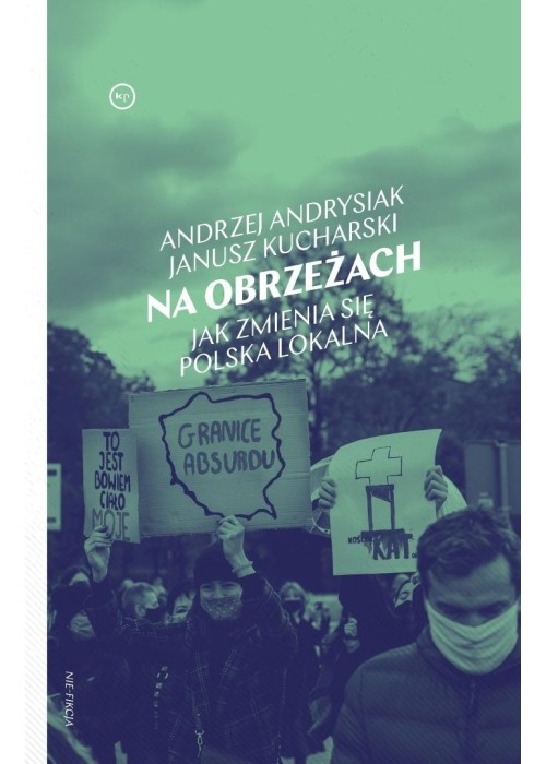 Na obrzeżach. Jak zmienia się Polska lokalna