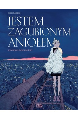 Jestem zagubionym aniołem