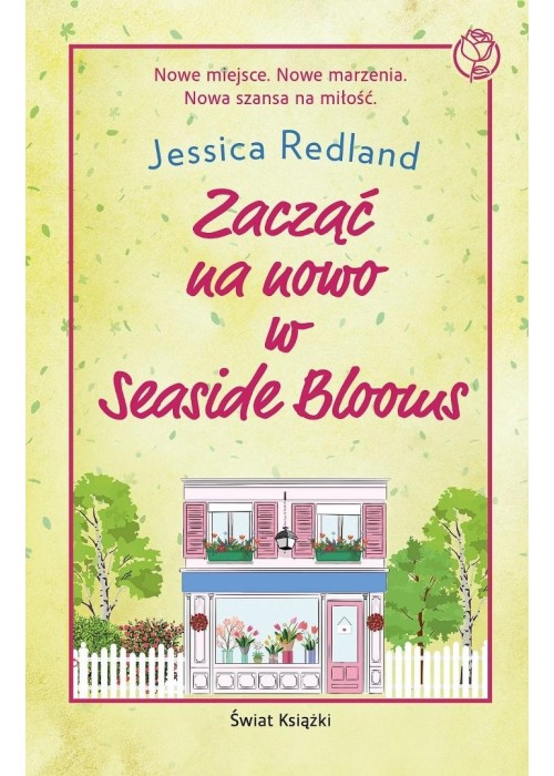 Zacząć na nowo w Seaside Blooms