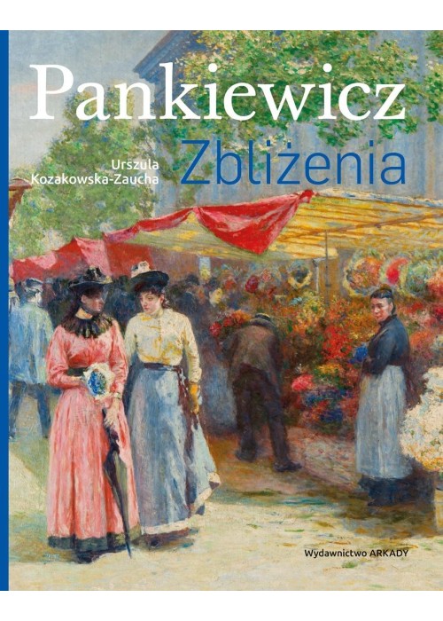 Pankiewicz. Zbliżenia