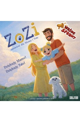ZoZi. Opowieść dla Mamy i Taty