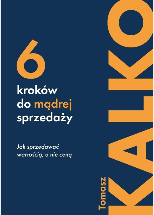Sześć kroków do mądrej sprzedaży