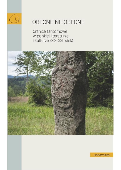 Obecne nieobecne. Granice fantomowe w polskiej...