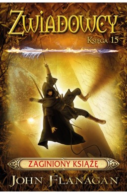 Zwiadowcy T.15 Zaginiony książę