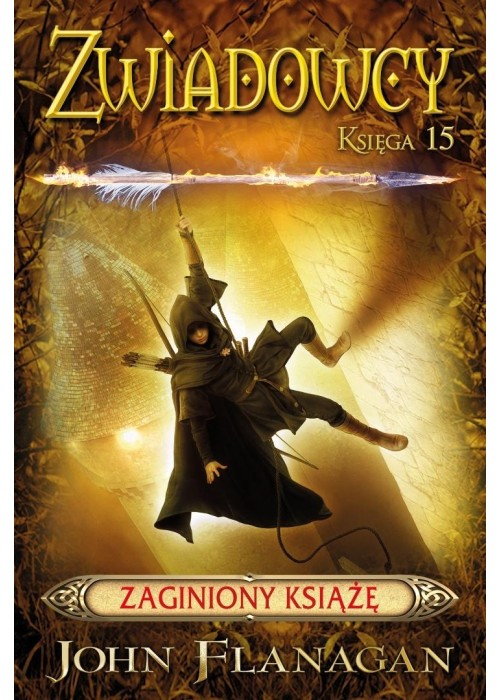 Zwiadowcy T.15 Zaginiony książę