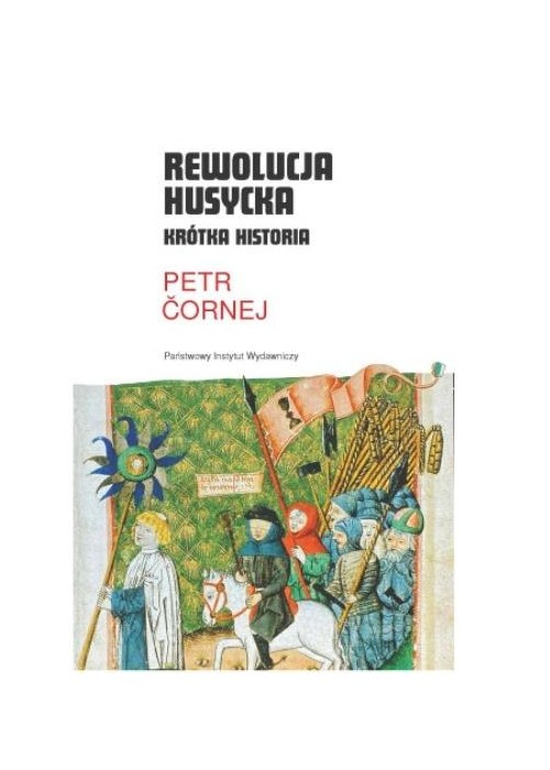 Rewolucja husycka. Krótka historia