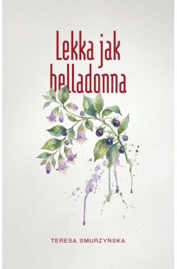 Lekka jak belladonna