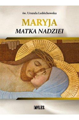 Maryja Matka Nadziei