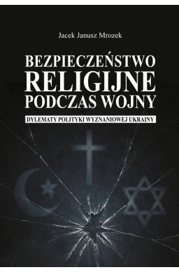 Bezpieczeństwo religijne podczas wojny