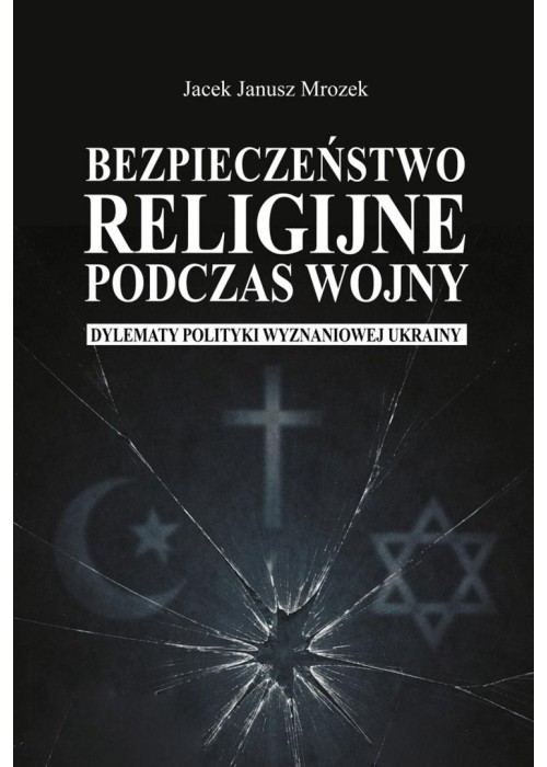 Bezpieczeństwo religijne podczas wojny