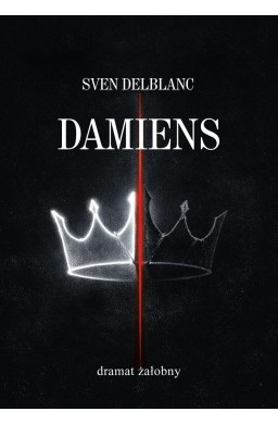 Damiens. Dramat żałobny