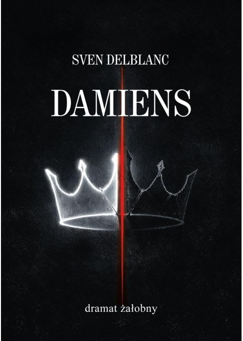 Damiens. Dramat żałobny