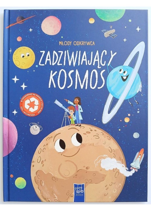 Młody odkrywca. Zadziwiający kosmos