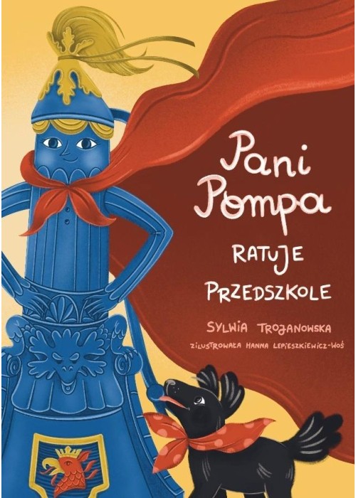 Pani Pompa ratuje przedszkole